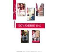 10 Romans Passions + 1 Gratuit (n°685 À 689 - Novembre 2017) (ebook)