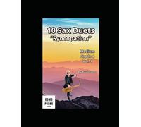 10 Sax Duets: Syncopation - MEDIUM Grade 4 Vol 1 ROCK, JAZZ, LATIN, BLUES, FUNK