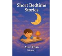 10 Short Bedtime Stories