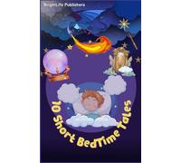 10 Short Bedtime Stories for Kids | 10 Magical tales with 80+ magical sketches or images | Best gift for Kids | Suitable for Kids age 3-12 Years |