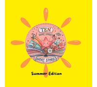 10 Short Stories: 10 Short Children's Stories: Summer Edition: Summer Edition