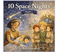 10 Space Nights: A Bedtime Journey Beyond the Stars: 1