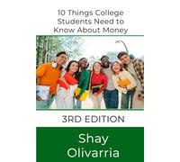 10 Things College Students Need to Know About Money