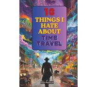 10 Things I Hate About Time Travel (The Black Index Series)
