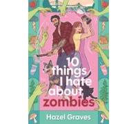 10 Things I Hate About Zombies (ebook)