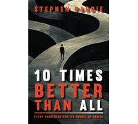 10 Times Better than All: Every Greatness has its Source of Power