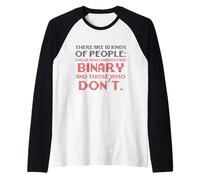 10 Tipos de Personas Que Saben Binario Que no programan Camiseta Manga Raglan
