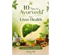 10 Tips of Ayurveda For Liver health