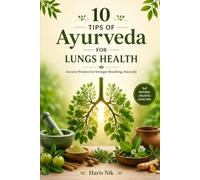 10 Tips of Ayurveda For Lungs health