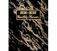 10 Year Monthly Planner 2026-2035: 120 Months | Ten Years from January 2026 to December 2035 | 8,5x11 inches | 287 pages.
