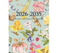 10 Year One Line a Day Journal 2026-2035: A Long Term Daily to Record Memories