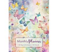 10 Year Undated Monthly Planner: 120 Months of Personalized Planning