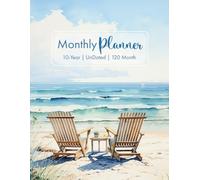 10 Year Undated Monthly Planner: 120 Months of Personalized Planning