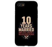10 Years of Marriage & Still Haven't Killed Each Other Carcasa para iPhone SE (2020) / 7/8