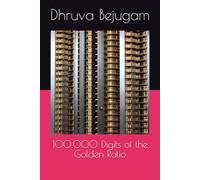 100,000 Digits of the Golden Ratio