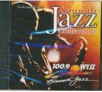 100.9 WYJZ Smooth Jazz Collection: Volume One