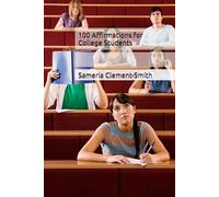 100 Affirmations for College Students