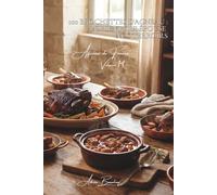 100 agneau confit : l'art français de la cuisson douce: Épaule confite, souris fondantes... quand le temps fait le goût (SÉRIE VIANDES ROUGES (23 livres) - Sous-série "Agneau de France" (7 livres))