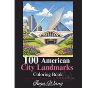 100 American City Landmarks Coloring Book