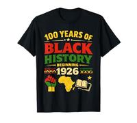100 años de Historia Negra a Partir de 1926 Herencia Africana Camiseta