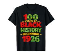 100 años de Historia Negra a Partir de 1926 Herencia Africana Camiseta