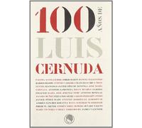 100 A?OS DE LUIS CERNUDA (RESIDENCIA DE ESTUDIANTES)