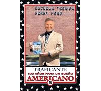 100 AÑOS PARA UN SUEÑO AMERICANO: Libro 5