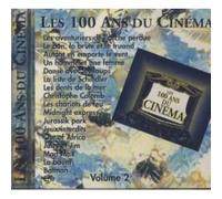 100 Ans du Cinema - Les Musiques De Nos Images