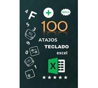 100 Atajos con el Teclado en Excel