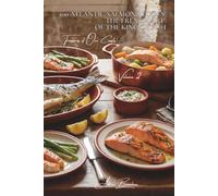 100 Atlantic Salmon Recipes: the French art of the king of fish: Smoked, grilled, medium-rare... where the Loire meets Norway on your plate (Fish & ... of Our Coasts" Sub-Series (8 Books))