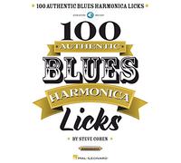 100 Authentic Blues Harmonica Licks Harmonica + acceso de audio en linea