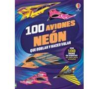 100 aviones neón que doblar y hacer volar