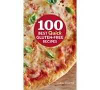 100 Best Quick Gluten-free Recipes (ebook)