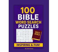 100 Bible Word Search Puzzles: 100 Large Print Puzzles for Fun, Faith & Relaxation