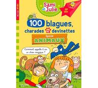 100 blagues, charades et devinettes spécial Animaux: CP-CE1