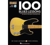 100 Blues Lessons: Bass Lesson Goldmine Series