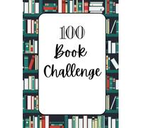 100 Book Challenge: Reading Log for Women and Girls Class reading log layout suitable for children