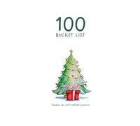 100 Bucket List: Your Ultimate Wish List - Christmas Theme - 6x9 inch 120 lined pages