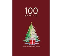 100 Bucket List: Your Ultimate Wish List - Christmas Theme - Red cover - 6x9 inch 120 grid pages