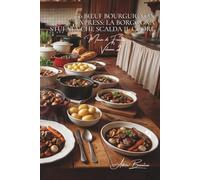 100 bœuf bourguignon express: la Borgogna stufata che scalda il cuore: In 45 minuti, il piatto che incarna l'anima francese e conforta lo spirito. ... - Sottoserie "Manzo di Francia" (9 volumi))