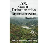 100 Cases of Reincarnation Among Dong People