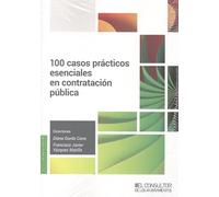 100 Casos prácticos esenciales en contratación pública
