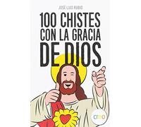 100 Chistes Con La Gracia De Dios