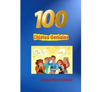 100 CHISTES GENIALES