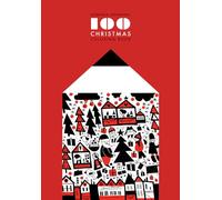 100 Christmas Colouring Book /anglais: Dominika Lipniewska