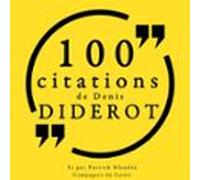 100 Citations De Denis Diderot (audiolibro)