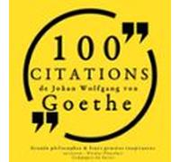 100 Citations De Goethe (audiolibro)
