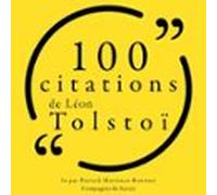 100 Citations De Léon Tolstoï (audiolibro)