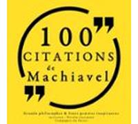 100 Citations De Machiavel (audiolibro)