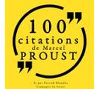100 citations de Marcel Proust